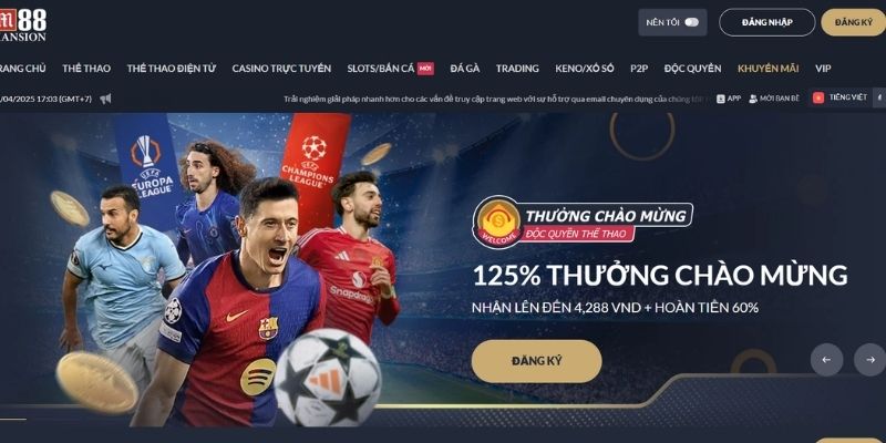 Thưởng chào mừng đến 125%