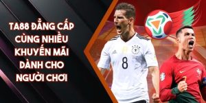 TA88 Đẳng Cấp Cùng Nhiều Khuyến Mãi Dành Cho Người Chơi